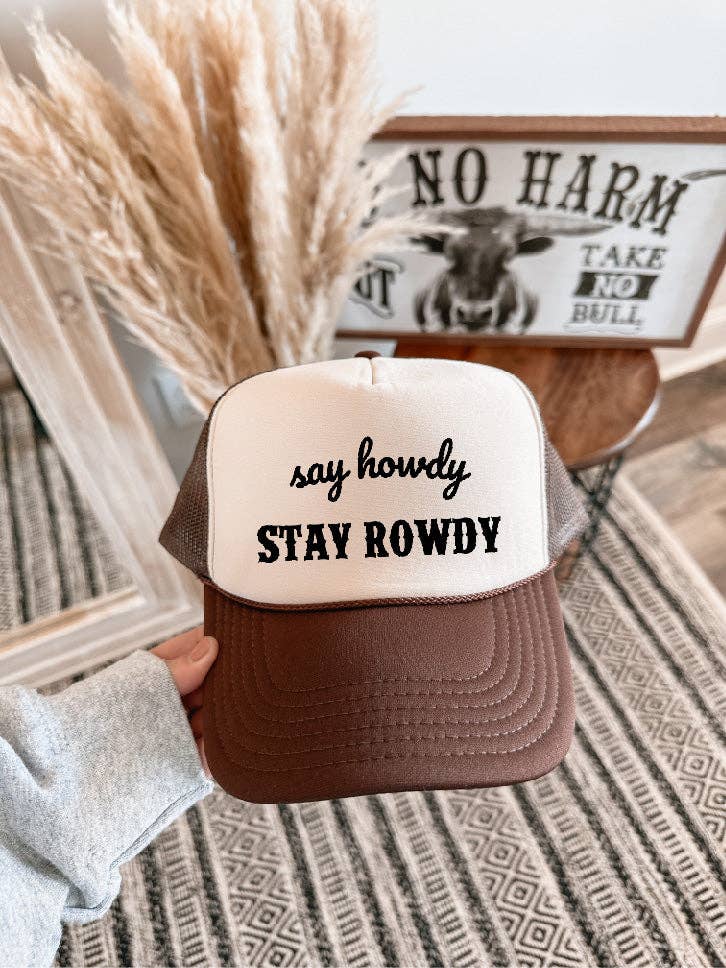 Stay Rowdy Trucker Hat